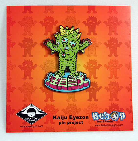 Kaiju Pin Project Eyezon #2 pin Max Toy x BeBop design